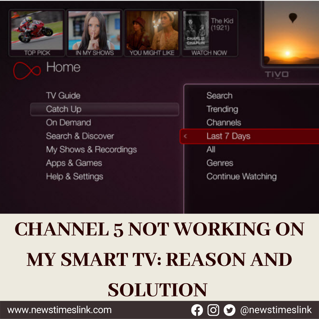 channel-5-not-working-on-my-smart-tv-reasons-and-solution