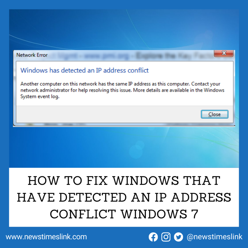How to Fix Windows That Have Detected An IP Address Conflict